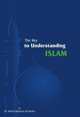  Understanding Islam: A Journey into the Heart of Faith